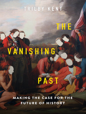 cover image of The Vanishing Past